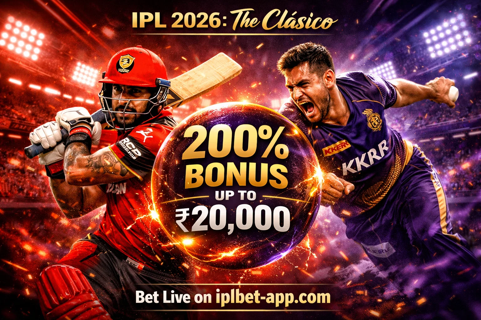 IPL 2026 — Bet Live on iplbet-app.com, 200% Bonus up to ₹20,000